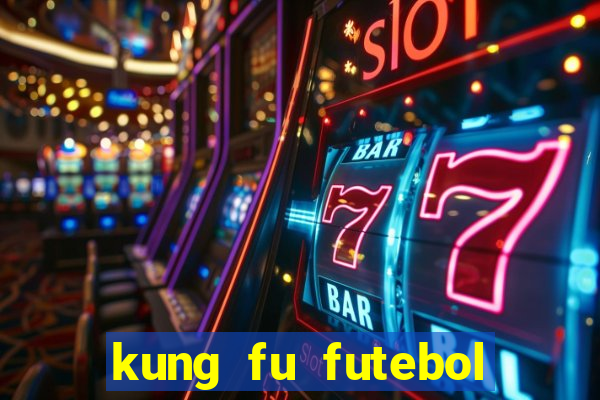 kung fu futebol clube assistir online